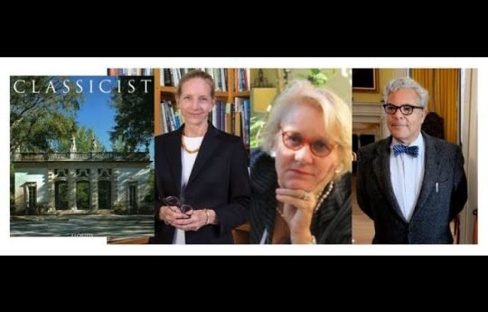 Classicist No. 17: An Evening with Elizabeth Plater-Zyberk, Beth Dunlop and Teófilo Victoria